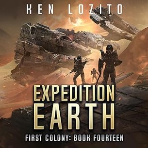 Expedition Earth: First Colony, Book 14