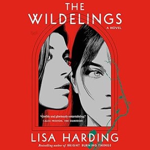 The Wildelings A Novel (Audiobook)
