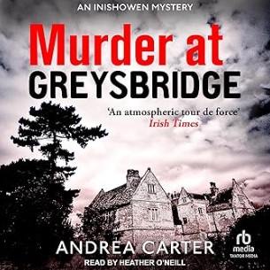 Murder at Greysbridge: Inishowen Mystery Series, Book 4