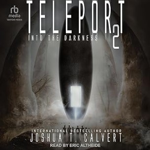 Teleport 2: Into the Darkness: Teleport, Book 2