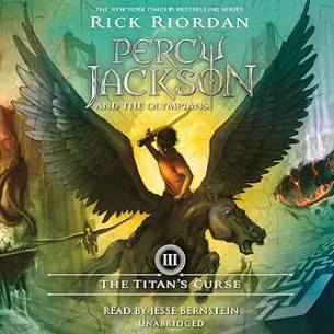 The Titan's Curse: Percy Jackson and the Olympians, Book 3